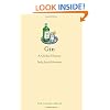 Gin: A Global History (Reaktion Books - Edible)