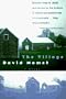 The Village: A Novel