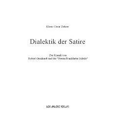 Dialektik der Satire. Zur Komik von Robert Gernhardt und der "Neuen Frankfurter Schule"