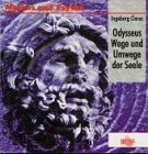 Produkt-Bild: Odysseus. Wege und Umwege der Seele