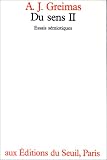 Du Sens II: <em><font color=