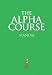 The Alpha Course Manual
