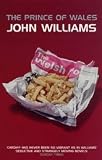 Cover of The Prince of Wales by John Williams 0747568294