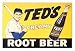 Ted's Creamy Root Beer Rootbeer - Retro Tin Sign