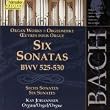 The Complete Bach Edition Vol. 99: Six Sonatas BWV 525-530