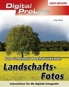 Buy Landschaftsfotos. Intensivkurs für die digitale Fotografie online at Discounted New and Used prices. Delivered to your door with City Travel Guides.com
