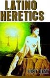 Latino Heretics