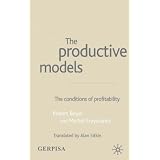 The Productive Models: The Conditions of Profitability