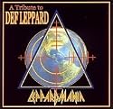 Leppardmania: A Tribute to Def Leppard