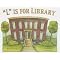 Library Love: books about libraries and library skills for elementary