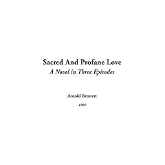 Sacred And Profane Love