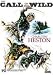 Search : Call Of The Wild [ NON-USA FORMAT, PAL, Reg.0 Import - Australia ]