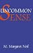 Uncommon Sense