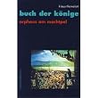 Buch der K�nige, Band 2x / 2y: Orpheus am Machtpol / Recording Angels' Mysteries. 2 B�nde