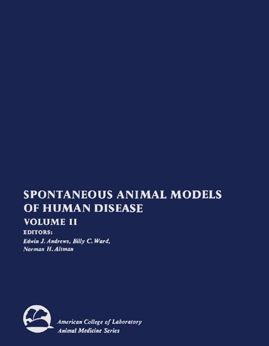Spontaneous Animal Models of Human Disease: 2 (American College of Laboratory Animal Medicine)