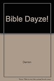 Bible dayze !