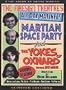 The Firesign Theatre's All-Day Matinee: Martian Space Party and The Yolks of Oxnard