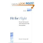 Click here to buy Fit for Flight: Flight Physiology and Human Factors for Aircrew by Richard O. Reinhart.