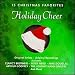 Holiday Cheer - 15 Christmas Favorites