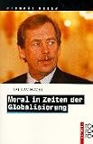 Produkt-Bild: Moral in Zeiten der Globalisierung.
