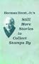 Still More Stories to Collect Stamps by