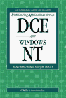 Distributing Applications Across DCE and Windows NT