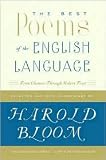 The Best Poems of the English Language: From Chaucer Through Frost