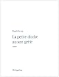La petite cloche au son gr�le