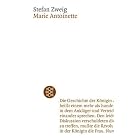 Marie Antoinette. by Stefan Zweig