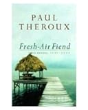 Fresh-air fiend : travel writings, 1985-2000