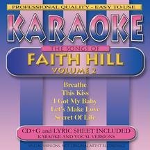 Click here to buy Karaoke-The Songs of Faith Hill (Vol.2) by  Karaoke .