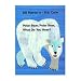 The World of Eric Carle - Polar Bear, Polar Bear What Do You Hear? Board Book