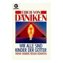 Wir alle sind Kinder der G�tter. Wenn Gr�ber reden k�nnten.