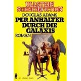Per Anhalter durch die Galaxis (6582 800). Roman. ( Ullstein Science Fiction).von "Douglas Adams"