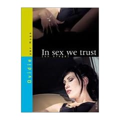 In Sex We Trust