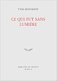 Ce qui fut sans lumière