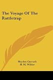 The Voyage Of The Rattletrap