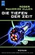 Die Tiefen der Zeit