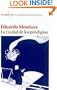La Ciudad de Los Prodigios (Spanish Edition)