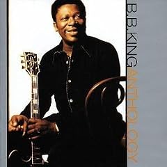 B. B. King - Anthology