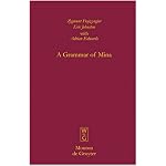 A Grammar of Mina (Mouton Grammar Library, 36) (Mouton Grammar Library) book cover