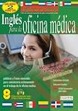 English for the Medical Office (Ingl's Para La Oficina M'Dica)