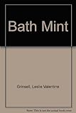 The Bath Mint : an historical outline