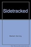 Sidetracked