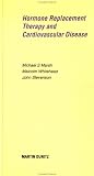 HRT and Cardiovascular Disease (Medical Pocketbooks)
