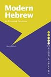 Modern Hebrew: An Essential Grammar (Routledge Essential Grammars)
