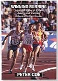 Winning Running: Successful 800m and 1500m Racing And Training