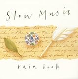 SLOW MUSIC