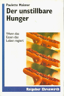 Der unstillbare Hunger - Paulette Maisner