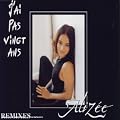 J'ai pas vingt ans - Maxi CD